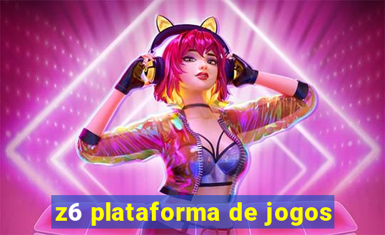 z6 plataforma de jogos